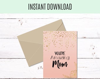 Printable Mothers Day Card, Digital Mother's Day Card, Amazing Mom Card, Mothers Day Greeting Card, Instant Download Mothers Day Card