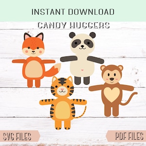 May include: Four colorful animal-shaped candy huggers, including a fox, panda, tiger, and monkey. The huggers are designed to hold candy or small treats. The image includes the text "INSTANT DOWNLOAD CANDY HUGGERS" and "SVG FILES" and "PDF FILES".