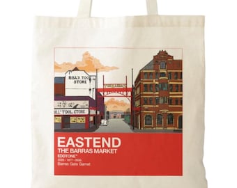 May include: A cream-colored canvas tote bag featuring a graphic illustration of The Barras Market in the Eastend. The print includes buildings, a red archway, and text reading EASTEND THE BARRAS MARKET EDOTONE 2025-1977-1935 Barras Gate Garnet.