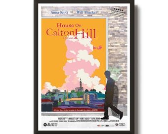 May include: Framed movie poster for "House On Calton Hill" with a vibrant design. The poster features the title in red, set against an orange backdrop with a stylized illustration of a cityscape and pink clouds. A silhouette of a person walks along the bottom.