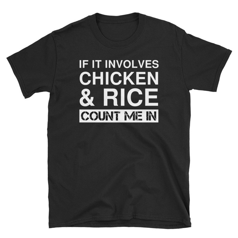 Funny Chicken And Rice Chinese Food T-Shirt China Food Thai Food Fan Tee Chicken & Rice Chinese Food Fan Lover Gift Shirt Bulking Lifting Black