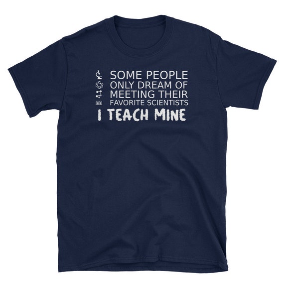 Science Teacher Teach Biology Chemistry Physics T-Shirt Science Teacher Teach Biology Chemistry Physics T-Shirt
