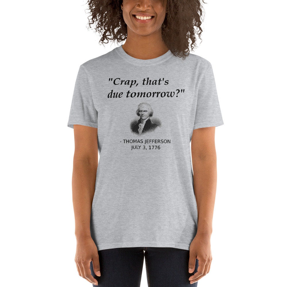 Funny Thomas Jefferson USA History Teacher T-Shirt