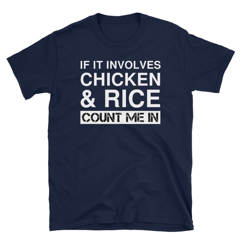 Funny Chicken And Rice Chinese Food T-Shirt China Food Thai Food Fan Tee Chicken & Rice Chinese Food Fan Lover Gift Shirt Bulking Lifting Navy