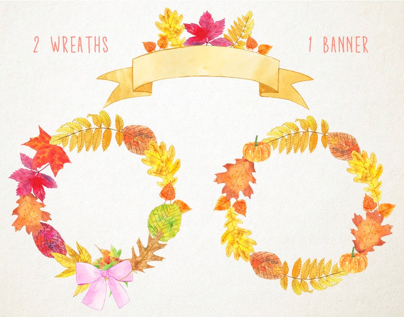 May include: Two watercolor wreaths with fall leaves, pumpkins, and a pink bow. One banner with a yellow ribbon.