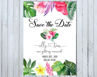 May include: Save the Date invitation with tropical floral design. The invitation features pink and white flowers, green leaves, and the text "Save the Date", "ally tom", "are getting married", "MARCH 21ST, 2019", and "DALLAS, TEXAS".