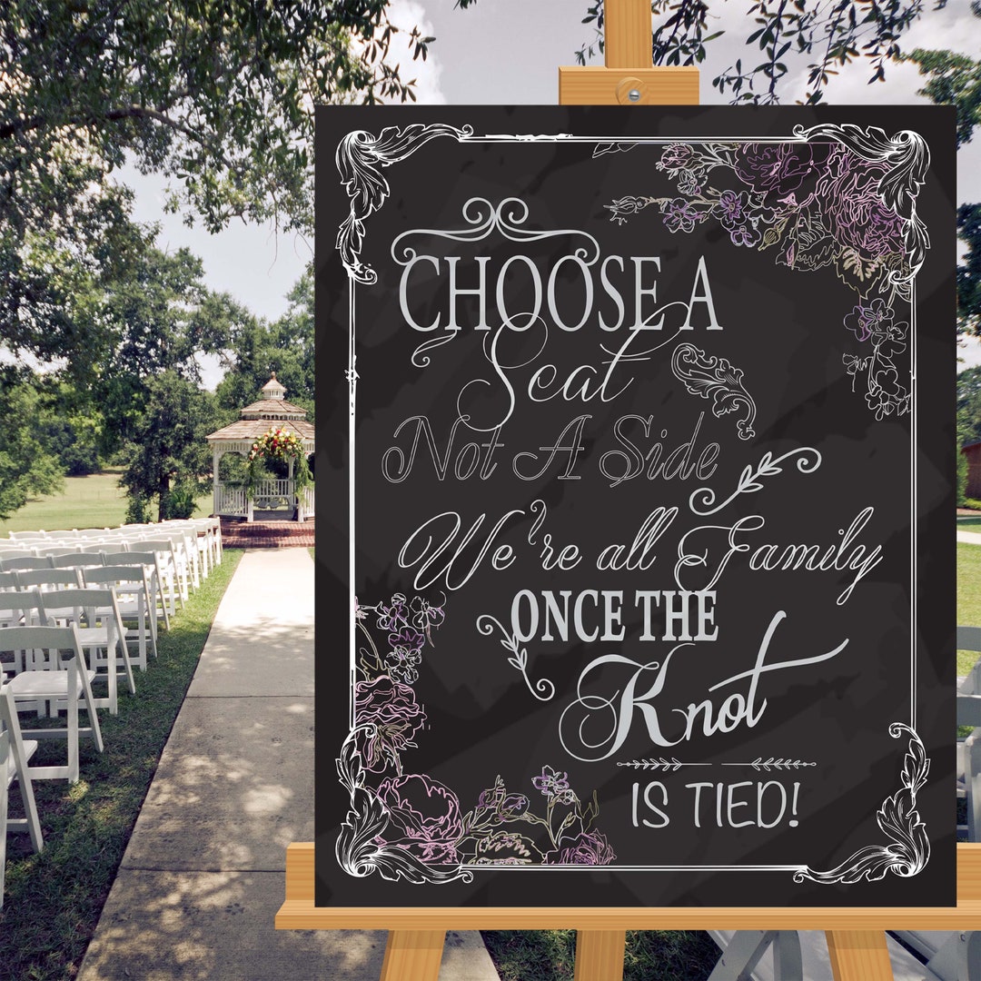 Black and Bright Wedding: Please Choose a Seat Not a Side Wedding  Chalkboard Sign Tutorial