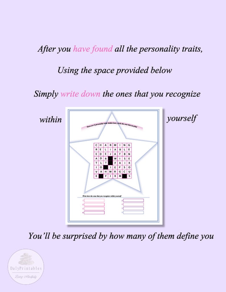 May include: A printable worksheet with a word search puzzle in the shape of a star. The puzzle is titled "Personality Traits" and includes words like "reliable", "charming", "wise", and "fair". The worksheet instructs users to find the words in the puzzle and then write down the ones that they recognize within themselves.