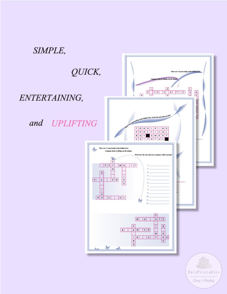 May include: A printable crossword puzzle with the words "FORGIVING", "PRACTICAL", "FAITHFUL", and "WISE" in the grid. The puzzle is designed to be simple, quick, entertaining, and uplifting.