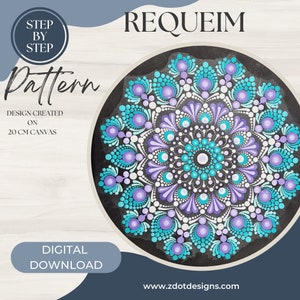 May include: A digital download pattern for a dot painting mandala design called "Requiem". The mandala is on a black background and features purple, teal, and white dots. The design is created on a 20 cm canvas.