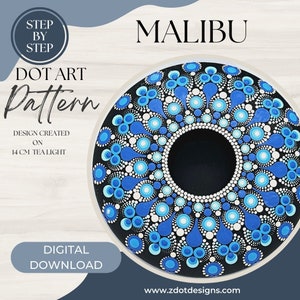 May include: A dot art mandala pattern in blue, white, and black colors on a 14 cm tea light. The design is called "MALIBU" and is a digital download.