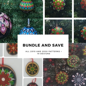 May include: A collection of 19 Christmas ornament designs, including round ornaments and wood slices, featuring intricate mandala patterns in various colors, including red, green, blue, and gold. The text "Bundle and Save" is displayed on a white background, along with the text "All 2019 and 2020 patterns - 19 designs".