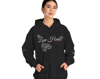 Love Heals grafische hoodie, inspirerend uniseks sweatshirt