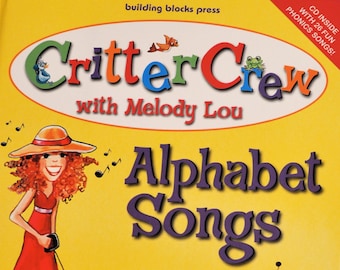 Critter Crew with Melody Lou: Alphabet Songs CD and Picture Book
