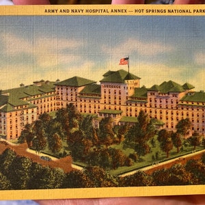 Wunderschöne Antike Leinen Postkarte von Army und Navy Hospital Anhang - Hot Springs National Park in Arkansas