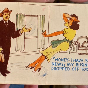 Esilarante cartolina del 1951 del marito che torna a casa "Tesoro - Ho cattive notizie, la mia attività è caduta oggi"