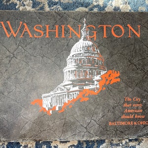 Really Cool 1929 Baltimore & Ohio Railroad Oversized Book of Washington DC