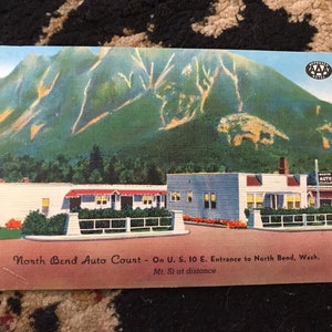 North Bend WA Auto Court Mt Si AAA Colorized Postcard Snoqualmie Pass Motel Colourpicture