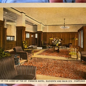 Carte postale antique vraiment cool de la section du hall de l’hôtel St Francis, onzième et rues principales à Portland, Oregon