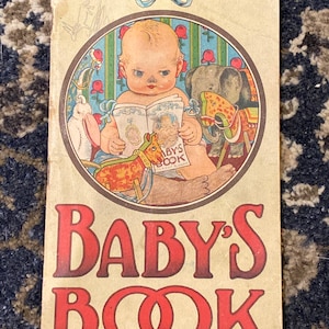 Darling 1916 Baby’s Book by Anna Lauer by Stacher Lith Co. Rochester, New York