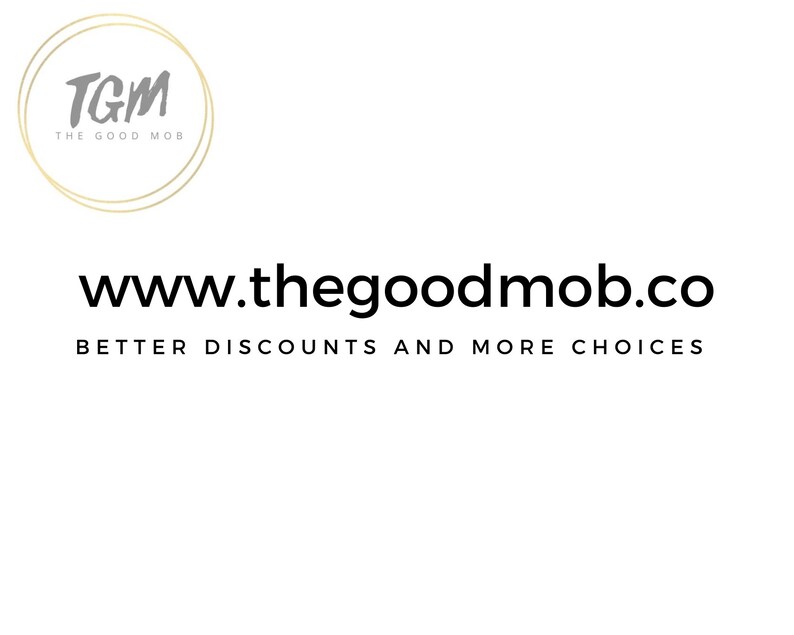 May include: A logo for The Good Mob, a website offering discounts and deals. The logo features the letters TGM in a circle with the text "The Good Mob" below. The website address, www.thegoodmob.co, is displayed below the logo, along with the tagline "Better Discounts and More Choices".