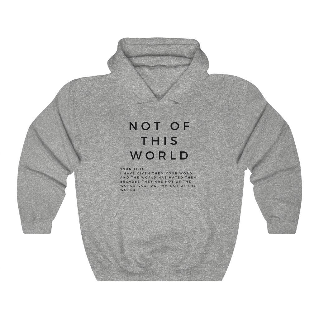 Best Seller Christian Hoodie Not of This World Hoodie Pullover Hoodie Christian Hoodie White Hoodie Trendy Hoodie Womens Hoodie Etsy