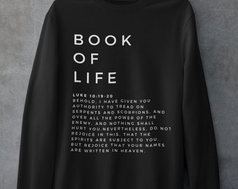 Book of Life Christian Sweatshirt - Luke 10:19-20