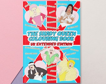 The Shady Queen Drag Queen Colouring Book UK EDITION