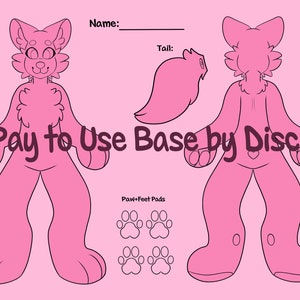 May include: Pink digital art base for a furry character, featuring front and back views, a tail, and paw pads. The text "Pay to Use Base by Disco" is prominently displayed across the image, with space for a name.