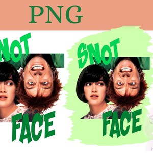 Può includere: Una grafica digitale verde e bianca con il testo "Snot Face" in lettere verdi. La grafica presenta una donna con i capelli scuri e un uomo con i capelli rossi, entrambi con la testa capovolta.