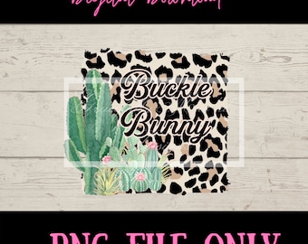 Cowgirl, Western, Buckle Bunny, Sublimation File,  Digital Download, Printable File