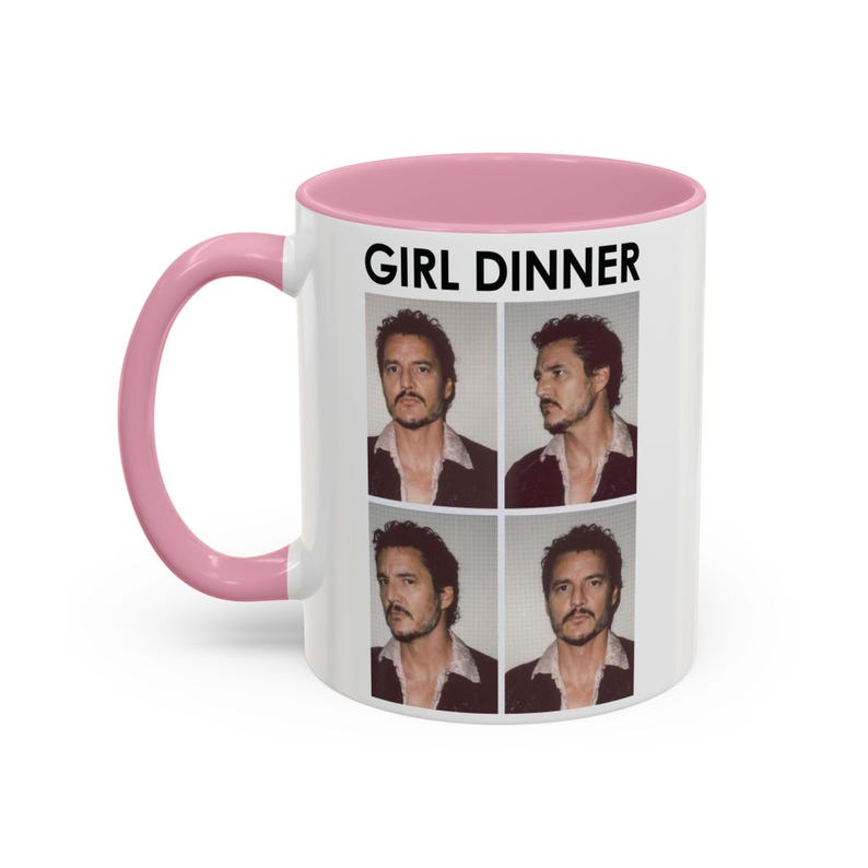 Pedro Pascal Mug: Girl Dinner Funny Coffee Cup image 3