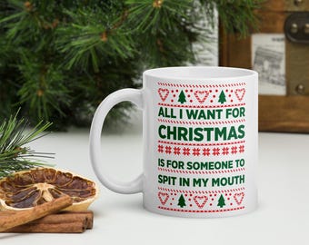 Tutto ciò che voglio per Natale è che qualcuno sputi / Divertente regalo di Babbo Natale segreto con elefante bianco - Tazza di Natale Tazza divertente da riempire con la calza della Befana