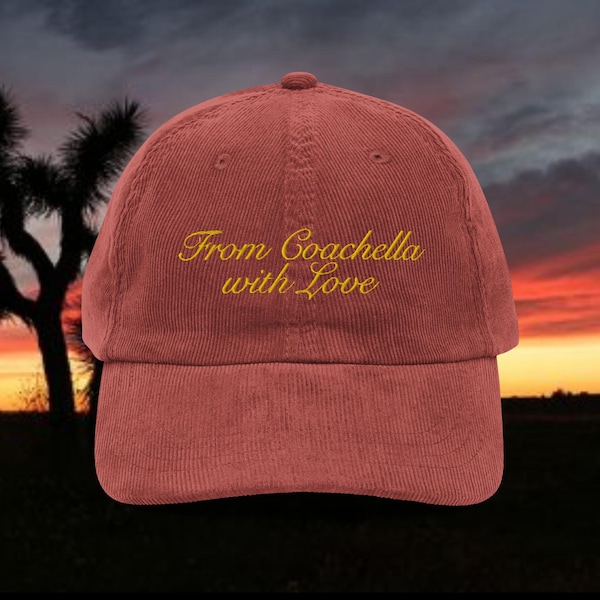 with Love Dad Hat | Coachella Embroidered | Minimalist Cap | Indio | Vintage corduroy cap
