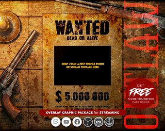 WANTED Outlaw Wild West Stream Overlay Pack. Western Cowboy theme for Twitch, Kick, Youtube.