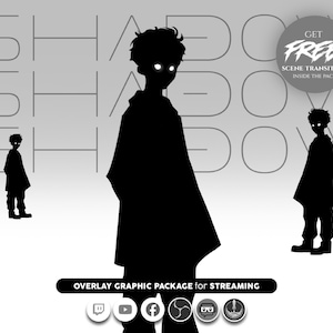May include: A grayscale graphic package for streaming, featuring three silhouetted figures with glowing eyes. The word "SHADOW" is repeated in the background. Includes social media icons and the text "OVERLAY GRAPHIC PACKAGE for STREAMING".