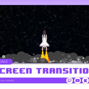 May include: Animated screen transition featuring a white spaceship launching into a dark starry sky with orange flames. The text "SCREEN TRANSITION" is in a pixelated font and the text "for your stream" is below it. Social media icons for Twitch, YouTube, TikTok, and Facebook are displayed on the right side of the screen.