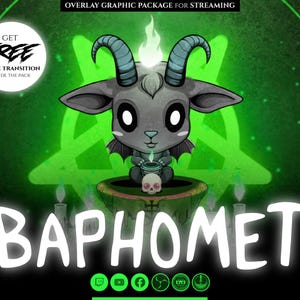 Puede incluir: Un paquete gráfico digital para streaming, con un personaje de dibujos animados de Baphomet con una calavera, velas y un pentagrama. La imagen tiene una combinación de colores verde y negro con la palabra "BAPHOMET" en letras blancas grandes.