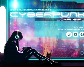 Könnte beinhalten: Eine digitale Illustration eines Cyberpunk-Stream-Overlay-Pakets mit einer Silhouette einer Frau, die Kopfhörer trägt, und einer Katze, die neben ihr sitzt. Das Overlay zeigt den Text "CYBERPUNK LO-FI GIRL" und Symbole für Twitch, YouTube und Facebook.