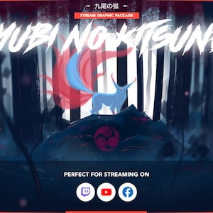 May include: A blue and red nine-tailed fox, known as a kitsune, stands on a rock in a dark forest. The text "KYUBI NO KITSUNE" is written in white at the top of the image. The text "PERFECT FOR STREAMING ON" is written in white below the fox. The image also includes icons for Twitch, YouTube, and Facebook.