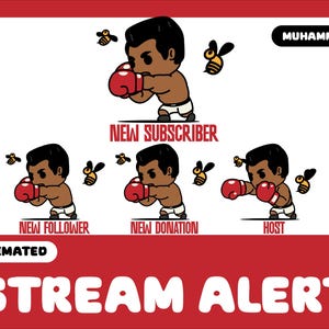 Muhammad Ali animated alerts, boxer, fighter. alerts for streaming on Twitch overlay, Facebook Gaming overlay, Youtube overlay, kick overlay