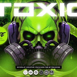 May include: Green and black graphic overlay package for streaming with a skull wearing a gas mask and the word "TOXIC" in white letters. The text "GET FREE scene transition inside the pack" is in a green circle. Social media icons for Twitch, YouTube, Facebook, Twitter, and TikTok are included.