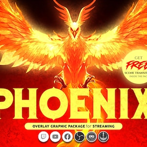 May include: A fiery phoenix illustration with outstretched wings dominates a red background. The word "PHOENIX" is in large yellow letters. Below, it reads "OVERLAY GRAPHIC PACKAGE for STREAMING". A circle offers a free scene transition.