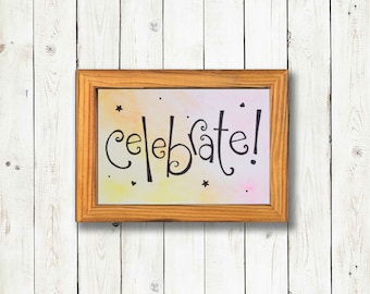 Celebrate 4x6 Illustrated Inspirational Artwork