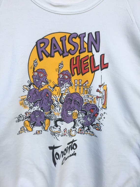 RARE!! Vintage 80s Raisin Hell Toronto Canada pri… - image 5