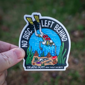 Disc Golf Sticker, No Disc Left Behind Disc Golf Water Bottle Sticker, Funny Disc Golf Sticker