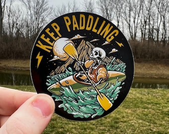 Keep Paddling, Kayak Sticker, Kayaking Sticker, Kayak Decal, Water Bottle Sticker, Nature Sticker,Kayak Fishing, Nalgene, Skull Sticker