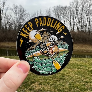 Keep Paddling, Kayak Sticker, Kayaking Sticker, Kayak Decal, Water