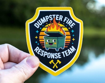 Pegatina del equipo de respuesta a incendios en contenedores de basura, pegatina divertida, pegatina de humor para adultos, pegatina de verano, Stanley, Nalgene, pegatina para exteriores, pegatina para portátil