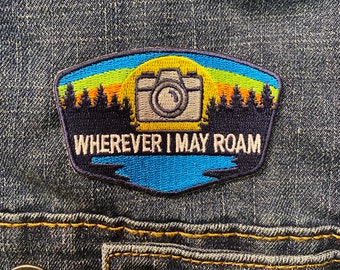 Wherever I May Roam - Camera - Photography Embroidered Patch ,Sticker Patch, Photography Patch, Camera Patch